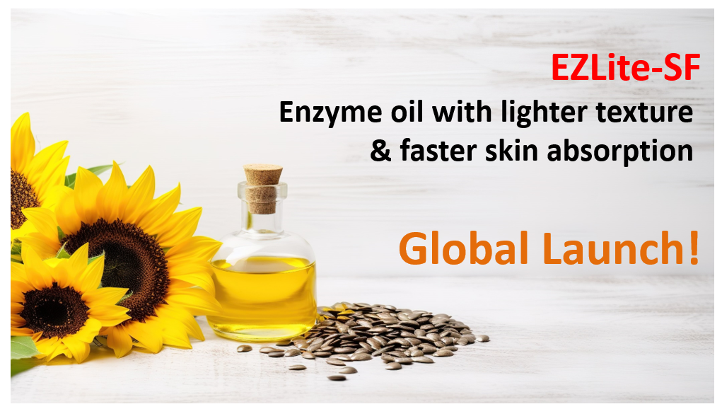 가벼운 사용감과 빠른 피부흡수가 특징인 Enzyme oil, EZLite-SF 글로벌 런칭!